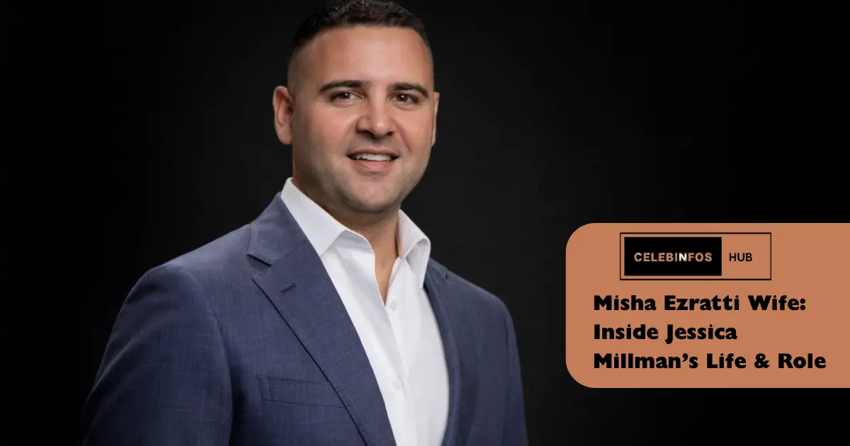 Misha Ezratti Wife Inside Jessica Millman’s Life & Role