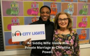 Ali Siddiq Wife: Inside His Private Marriage to Christina Powell