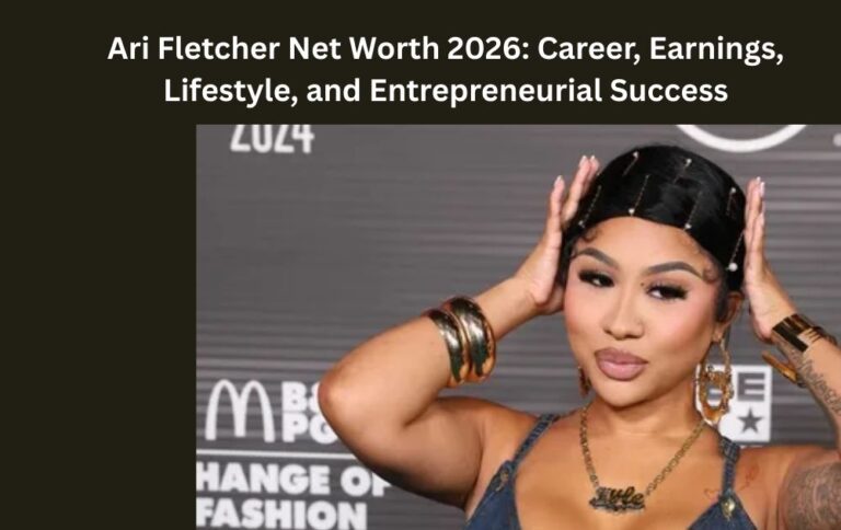 Ari Fletcher Net Worth 2026: Career, Earnings, Lifestyle, and Entrepreneurial Success