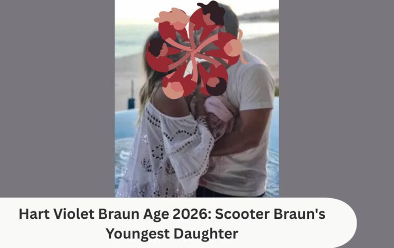 Hart Violet Braun Age 2026: Scooter Braun's Youngest Daughter