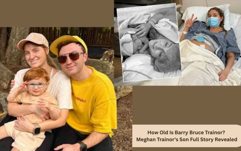 How Old Is Barry Bruce Trainor? Meghan Trainor's Son Full Story Revealed