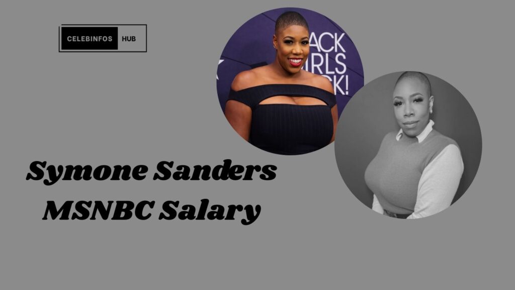Symone Sanders MSNBC Salary