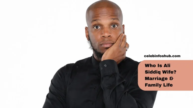 Who Is Ali Siddiq Wife