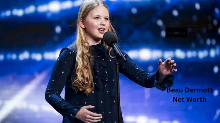 Beau Dermott Net Worth (2026): Real Earnings, Career Growth, and the Truth Behind Her Success