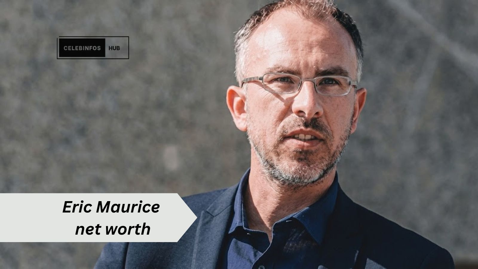 Eric Maurice net worth