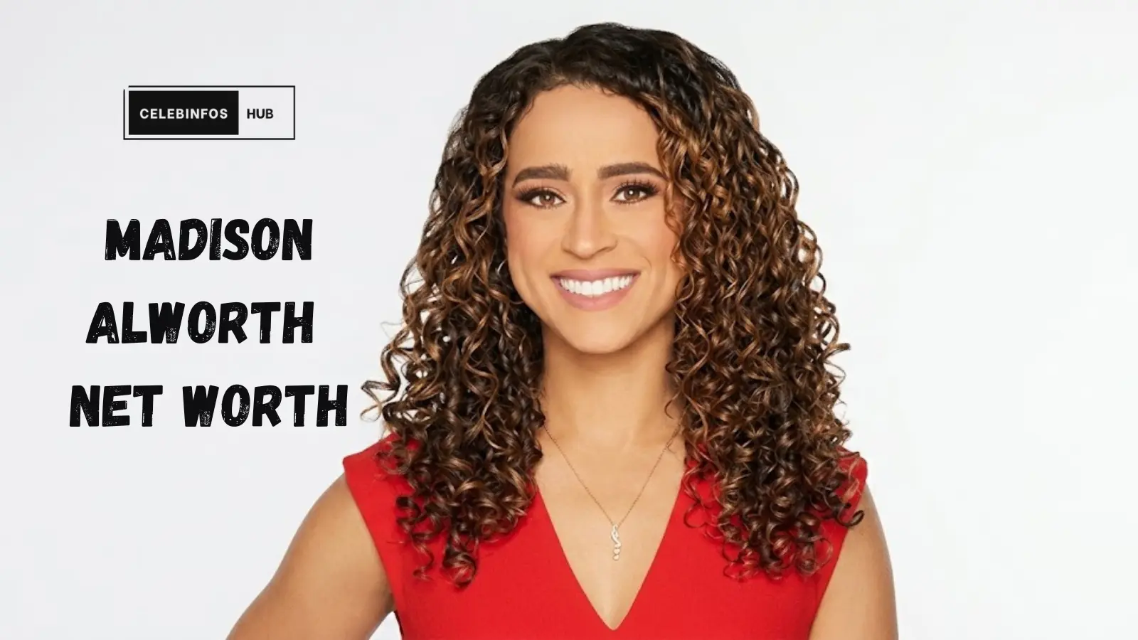 Madison Alworth Net Worth